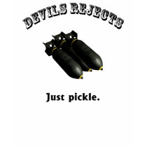 Devils Rejects Pickle t-shirts by triplealliance Devils Rejects Pickle t-shirts