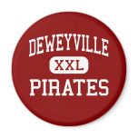 Deweyville - Pirates - High - Deweyville Texas magnets