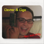 Dexter & Giga Mousepad mousepads