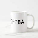 DFTBA, DFTBA mugs