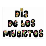 Dia De Los Muertos Calaveras Post Cards