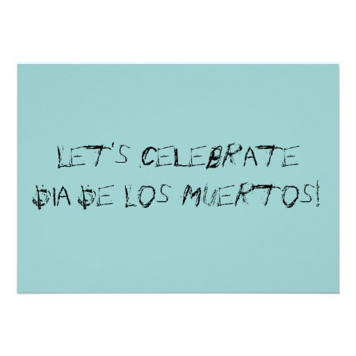DIA DE LOS MUERTOS INVITATION