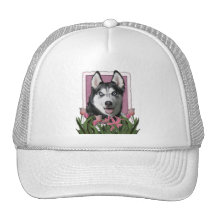 Día de madres - tulipanes rosados - husky siberian gorras de camionero