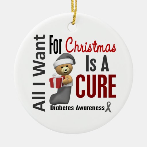 Diabetes All I Want For Christmas Ornaments Zazzle