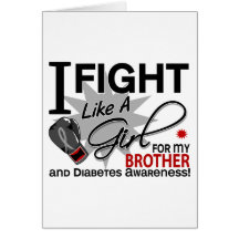 Diabetes Fight Like A Girl Brother 11 Card