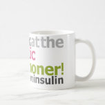 Diabetic Marathoner - I Run On Insulin mugs