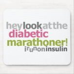 Diabetic Marathoner - I Run On Insulin mousepads
