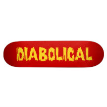 Diabolical Skate Boards