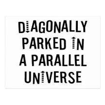 Diagonally Parked Post Card