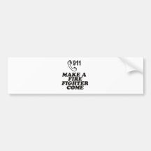 DIAL 911 FIRE BUMPER STICKER