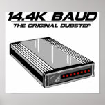 Dial Up Dubstep Old School Modem Poster