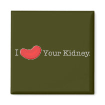 Dialysis Humor T-shirts, Gifts Magnet