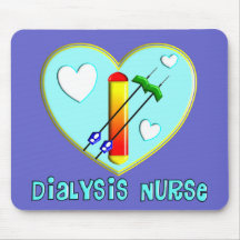 Dialysis Nurse T-Shirts and Gifts Mousepads