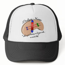 Dialysis Nurse "When Your Kidneys Stop" hats by gailg1957 Dialysis Nurse "When Your Kidneys Stop" hats