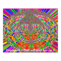 Diamond - That will shut her up !! posters