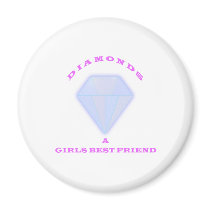Diamonds A Girls Best Friend magnets by iluniasart Diamonds A Girls Best Friend magnets