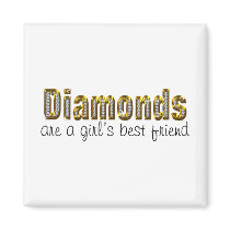 diamonds are a girls best friend magnets by Just2Cute diamonds are a girls best friend magnets