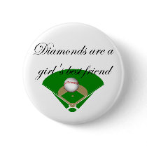 Diamonds are a girl's best friend T-shirts Button