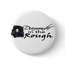 Diamonds in the Rough buttons