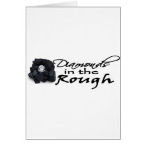 Diamonds in the Rough cards by RevelationsCM Diamonds in the Rough cards