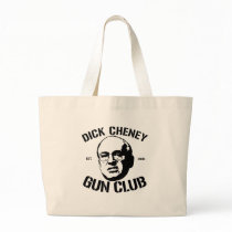 Dick Cheney Gun Club Tote Bag