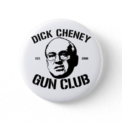 Dick Cheney Gun Club Pins