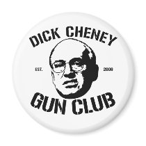 Dick Cheney Gun Club magnets