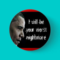 dictatorobama, I will beyour worst nightmare buttons