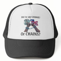 Did he say CHANGE? Hat
