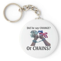 Did he say CHANGE? Key Chain