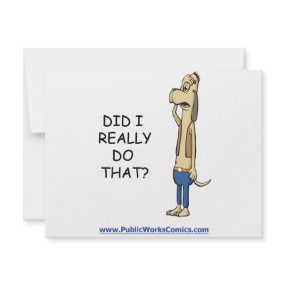 Did I Really Do That? invitations