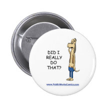 Did I Really Do That? Pin