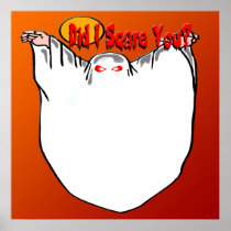 Did I Scare You Ghost Poster