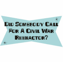 Did Somebody Call For A Civil War Reenactor photo sculptures