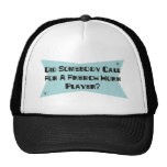 Did Somebody Call For A French Horn Player Mesh Hat