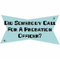 Did Somebody Call For A Probation Officer photo sculptures by sciencewillprevail Did Somebody Call For A Probation Officer photo sculptures
