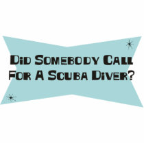 Did Somebody Call For A Scuba Diver photo sculptures by sciencewillprevail Did Somebody Call For A Scuba Diver photo sculptures