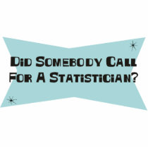 Did Somebody Call For A Statistician photo sculptures by sciencewillprevail Did Somebody Call For A Statistician photo sculptures