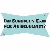 Did Somebody Call For An Economist photo sculptures by sciencewillprevail Did Somebody Call For An Economist photo sculptures