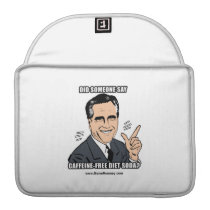 DID SOMEONE SAY CAFFEINE FREE DIET SODA macbook sleeves