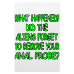 Did The Aliens Forget Your Anal Probe Stationery