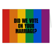 DID WE VOTE ON YOUR MARRIAGE? cards