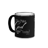 Did You Make God Smile Today? mug