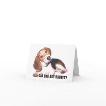 Did you Say Rabbit Beagle Note Card