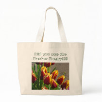 Did you see the Easter Bunny! Tulip Flowers Totes Tote Bags