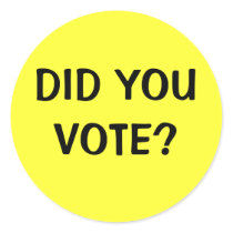 DID YOU VOTE? stickers by vidalcid DID YOU VOTE? stickers