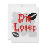 die loser invite