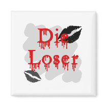 die loser refrigerator magnets