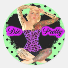 Die Pretty Sticker