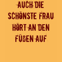 Die Schoenste Frau t-shirts